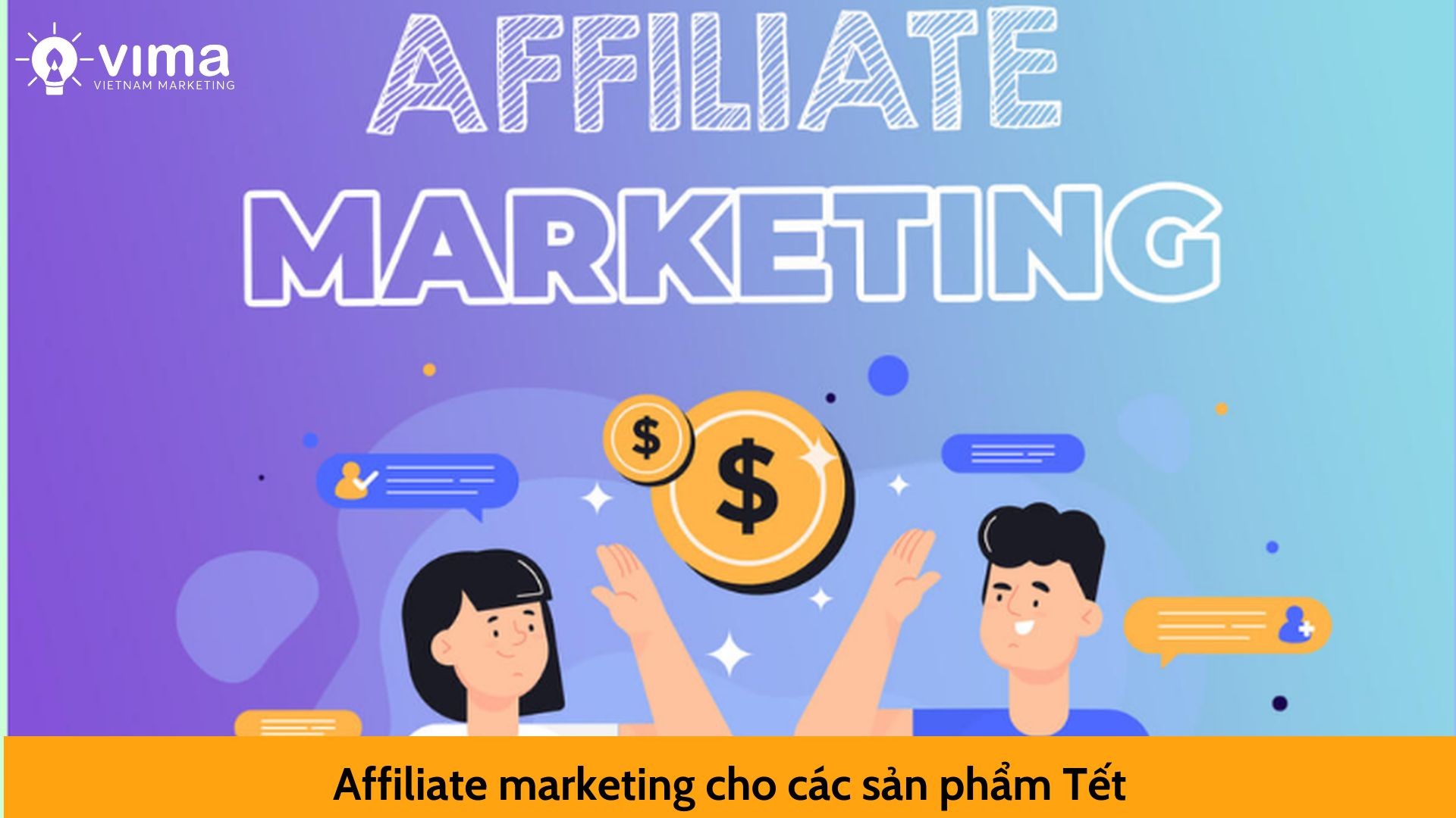 Affiliate marketing cho các sản phẩm Tết